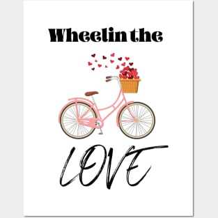 Wheelin the Love Posters and Art